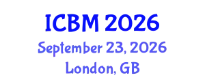 International Conference on Biomechanics (ICBM) September 23, 2026 - London, United Kingdom