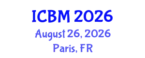 International Conference on Biomechanics (ICBM) August 26, 2026 - Paris, France