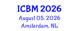 International Conference on Biomechanics (ICBM) August 05, 2026 - Amsterdam, Netherlands