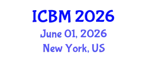International Conference on Biomechanics (ICBM) June 01, 2026 - New York, United States
