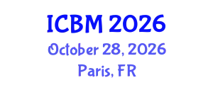 International Conference on Biomechanics (ICBM) October 28, 2026 - Paris, France