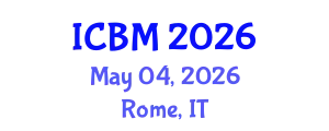 International Conference on Biomechanics (ICBM) May 04, 2026 - Rome, Italy