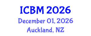 International Conference on Biomechanics (ICBM) December 01, 2026 - Auckland, New Zealand