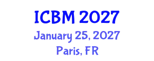 International Conference on Biomechanics (ICBM) January 25, 2027 - Paris, France
