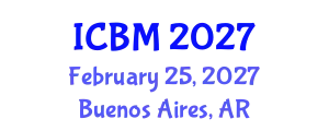 International Conference on Biomechanics (ICBM) February 25, 2027 - Buenos Aires, Argentina