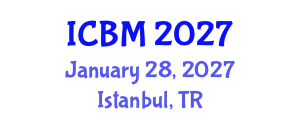 International Conference on Biomechanics (ICBM) January 28, 2027 - Istanbul, Turkey
