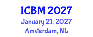 International Conference on Biomechanics (ICBM) January 21, 2027 - Amsterdam, Netherlands