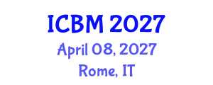 International Conference on Biomechanics (ICBM) April 08, 2027 - Rome, Italy
