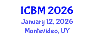 International Conference on Biomechanics (ICBM) January 12, 2026 - Montevideo, Uruguay