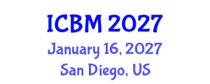 International Conference on Biomechanics (ICBM) January 16, 2027 - San Diego, United States