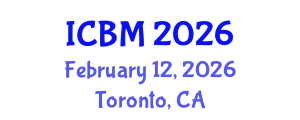 International Conference on Biomechanics (ICBM) February 12, 2026 - Toronto, Canada