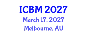 International Conference on Biomechanics (ICBM) March 17, 2027 - Melbourne, Australia