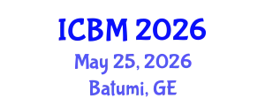 International Conference on Biomechanics (ICBM) May 25, 2026 - Batumi, Georgia