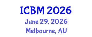 International Conference on Biomechanics (ICBM) June 29, 2026 - Melbourne, Australia