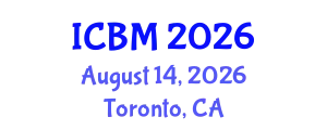 International Conference on Biomechanics (ICBM) August 14, 2026 - Toronto, Canada