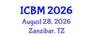 International Conference on Biomechanics (ICBM) August 28, 2026 - Zanzibar, Tanzania