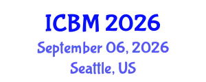 International Conference on Biomechanics (ICBM) September 06, 2026 - Seattle, United States