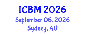 International Conference on Biomechanics (ICBM) September 06, 2026 - Sydney, Australia