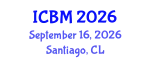 International Conference on Biomechanics (ICBM) September 16, 2026 - Santiago, Chile