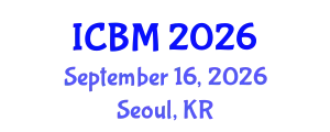 International Conference on Biomechanics (ICBM) September 16, 2026 - Seoul, Republic of Korea