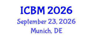 International Conference on Biomechanics (ICBM) September 23, 2026 - Munich, Germany