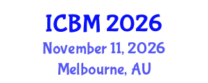 International Conference on Biomechanics (ICBM) November 11, 2026 - Melbourne, Australia