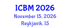 International Conference on Biomechanics (ICBM) November 15, 2026 - Reykjavik, Iceland