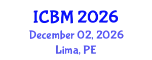 International Conference on Biomechanics (ICBM) December 02, 2026 - Lima, Peru