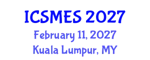 International Conference on Sport Medicine and Exercise Science (ICSMES) February 11, 2027 - Kuala Lumpur, Malaysia