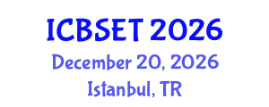 International Conference on Biological Science, Engineering and Technology (ICBSET) December 20, 2026 - Istanbul, Turkey