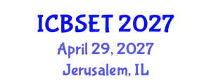 International Conference on Biological Science, Engineering and Technology (ICBSET) April 29, 2027 - Jerusalem, Israel
