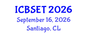 International Conference on Biological Science, Engineering and Technology (ICBSET) September 16, 2026 - Santiago, Chile