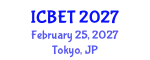 International Conference on Bioscience Engineering and Technology (ICBET) February 25, 2027 - Tokyo, Japan