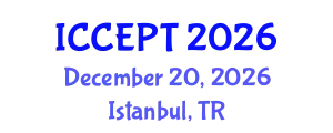 International Conference on Chemical Engineering and Process Technology (ICCEPT) December 20, 2026 - Istanbul, Turkey