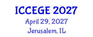 International Conference on Civil, Environmental and Geological Engineering (ICCEGE) April 29, 2027 - Jerusalem, Israel