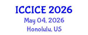 International Conference on Communication, Information and Computer Engineering (ICCICE) May 04, 2026 - Honolulu, United States