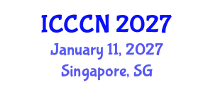 International Conference on Communications and Computer Networks (ICCCN) January 11, 2027 - Singapore, Singapore