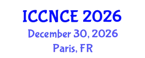 International Conference on Computer Networks and Communications Engineering (ICCNCE) December 30, 2026 - Paris, France