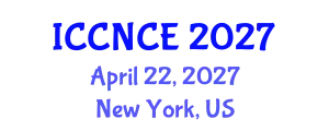 International Conference on Computer Networks and Communications Engineering (ICCNCE) April 22, 2027 - New York, United States