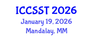 International Conference on Computer Science and Systems Technology (ICCSST) January 19, 2026 - Mandalay, Myanmar