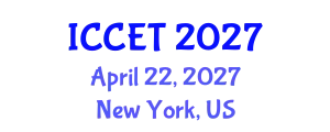 International Conference on Control Engineering and Technology (ICCET) April 22, 2027 - New York, United States