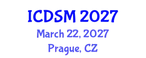 International Conference on Decision Sciences and Management (ICDSM) March 22, 2027 - Prague, Czechia