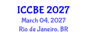 International Conference on Chemical and Bioprocess Engineering (ICCBE) March 04, 2027 - Rio de Janeiro, Brazil