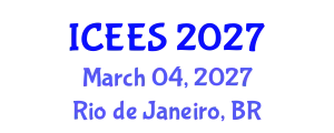 International Conference on Environmental and Ecological Systems (ICEES) March 04, 2027 - Rio de Janeiro, Brazil