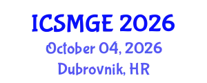 International Conference on Soil Mechanics and Geotechnical Engineering (ICSMGE) October 04, 2026 - Dubrovnik, Croatia