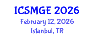 International Conference on Soil Mechanics and Geotechnical Engineering (ICSMGE) February 12, 2026 - Istanbul, Turkey