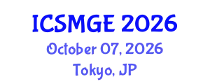 International Conference on Soil Mechanics and Geotechnical Engineering (ICSMGE) October 07, 2026 - Tokyo, Japan