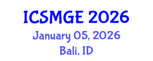 International Conference on Soil Mechanics and Geotechnical Engineering (ICSMGE) January 05, 2026 - Bali, Indonesia