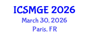 International Conference on Soil Mechanics and Geotechnical Engineering (ICSMGE) March 30, 2026 - Paris, France