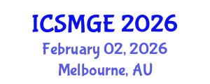 International Conference on Soil Mechanics and Geotechnical Engineering (ICSMGE) February 02, 2026 - Melbourne, Australia